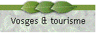 Vosges & tourisme